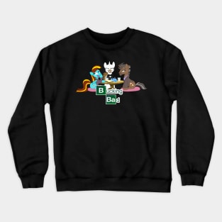 Bucking Bad (Breaking Bad Parody) Crewneck Sweatshirt